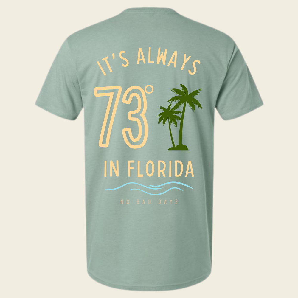 73 Degrees Tee